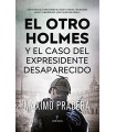 OTRO HOLMES Y EL CASO DEL EXPRESIDENTE DESAPARECIDO, EL