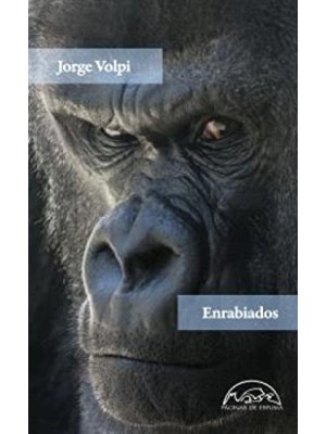 ENRABIADOS