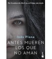 ANTES MUEREN LOS QUE AMAN