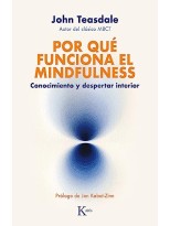 POR QUÉ FUNCIONA EL MINDFULNESS