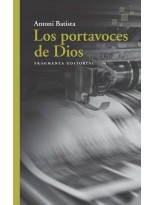PORTAVOCES DE DIOS, LOS