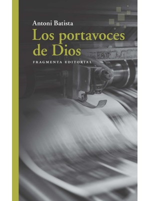 PORTAVOCES DE DIOS, LOS