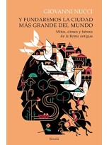 Y FUNDAREMOS LA CIUDAD MÁS GRANDE DEL MUNDO