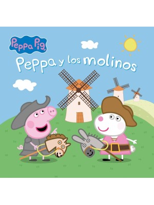 PEPPA PIG Y LOS MOLINOS