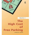 HIGH COST OF FREE PARKING, THE