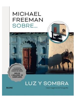 MICHAEL FREEMAN SOBRE LUZ Y SOMBRA