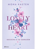 LONELY HEART. ESCUCHA A TU CORAZÓN