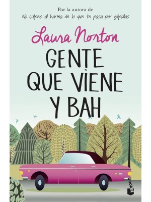 GENTE QUE VIENE Y BAH