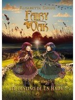 FAIRY OAK. EL DESTINO DE UN HADA