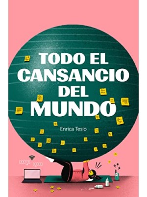 TODO EL CANSANCIO DEL MUNDO