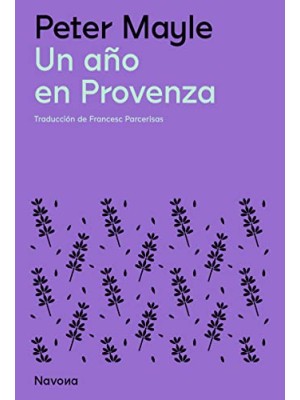 AÑO EN PROVENZA, UN