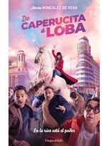 DE CAPERUCITA A LOBA
