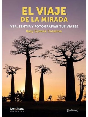 VIAJE DE LA MIRADA, EL
