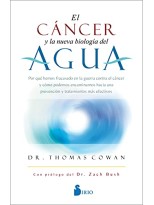 CÁNCER Y LA NUEVA BIOLOGÍA DEL AGUA