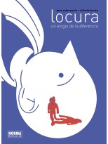 LOCURA. UN ELOGIO DE LA DIFERENCIA