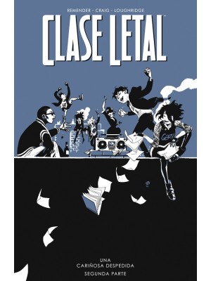 CLASE LETAL 12 UNA CARIÑOSA DESPEDIDA 2