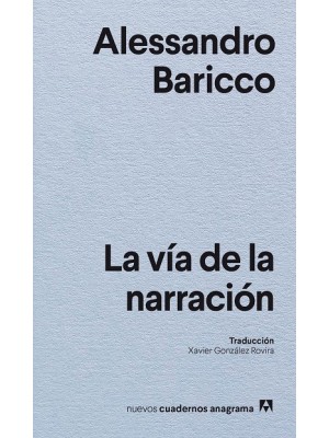 VÍA DE LA NARRACIÓN, LA
