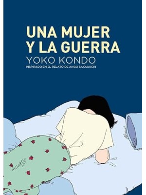 MUJER Y LA GUERRA, UNA