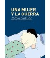 MUJER Y LA GUERRA, UNA