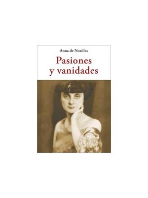 PASIONES Y VANIDADES