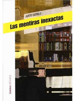 MENTIRAS INEXACTAS, LAS