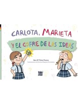 CARLOTA MARIETA Y EL COFRE DE LAS IDEAS