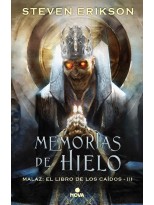 MEMORIAS DE HIELO (MALAZ EL LIBRO DE LOS CAÍDOS 3)