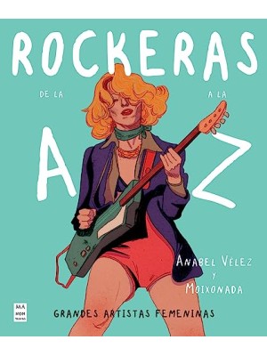 ROCKERAS DE LA A A LA Z