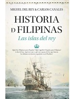 HISTORIA DE FILIPINAS. LAS ISLAS DEL REY