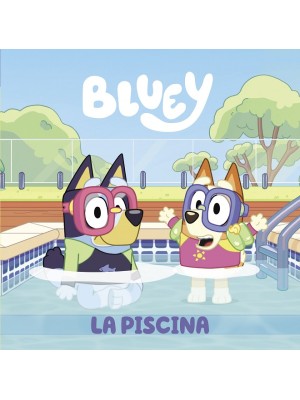 BLUEY LA PISCINA
