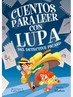 CUENTOS PARA LEER CON LUPA DEL DETECTIVE PICARD