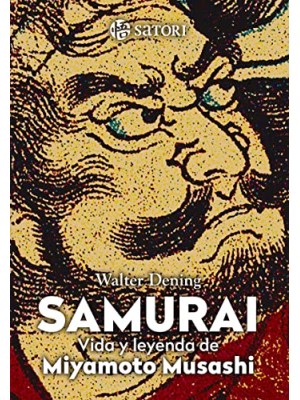 SAMURÁI. LA VIDA DE MIYAMOTO MUSASHI