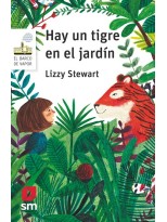 HAY UN TIGRE EN EL JARDÍN