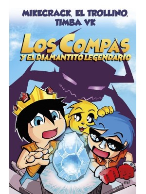 COMPAS /01 Y EL DIAMANTINO LEGENDARIO