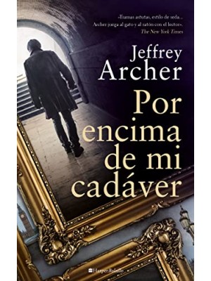 POR ENCIMA DE MI CADÁVER