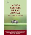 VIDA SECRETA DE LAS ARAÑAS, LA