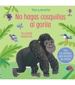 NO HAGAS COSQUILLAS AL GORILA