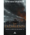 CAZAHUESOS (MALAZ EL LIBRO DE LOS CAÍDOS 6)