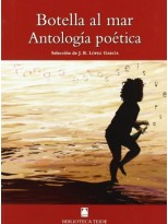BOTELLA AL MAR ANTOLOGÍA POÉTICA