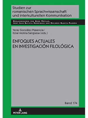 ENFOQUES ACTUALES EN INVESTIGACIÓN FILOLÓGICA