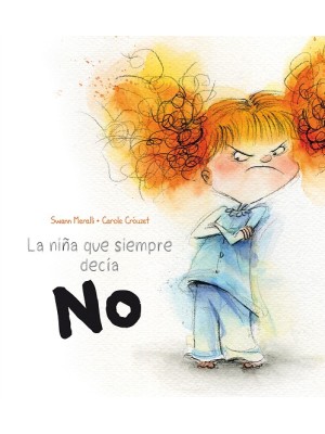 NIÑA QUE SIEMPRE DECÍA NO