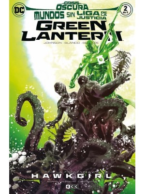 MUNDOS SIN LIGA DE LA JUSTICIA: GREEN LANTERN