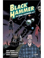 BLACK HAMMER 3 LA EDAD SOMBRÍA. PARTE 1