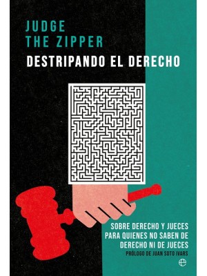 DESTRIPANDO EL DERECHO