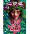 SEÑOR DEL FLY FEST, EL