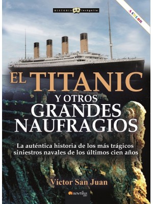 TITANIC Y OTROS GRANDES NAUFRAGIOS N. E. COLOR