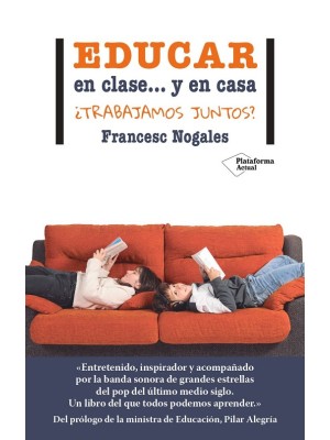 EDUCAR EN CLASE... Y EN CASA