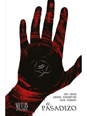 PASADIZO TOMO 1 DE LA SERIE MITOS DEL HUERTO DE LOS HUESOS