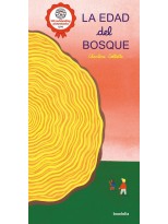 EDAD DEL BOSQUE, LA