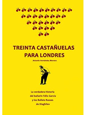 TREINTA CASTAÑUELAS PARA LONDRES